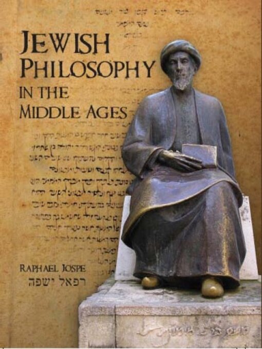 Title details for Jewish Philosophy in the Middle Ages by Raphael Jospe - Available